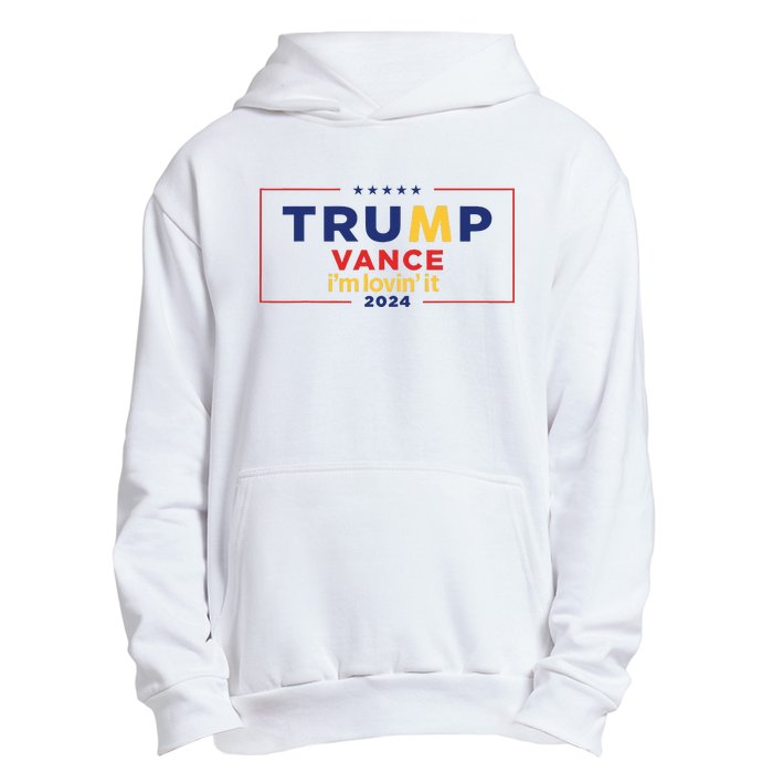 Trump Vance IM Lovin It 2024 Funny Saying Quote Trump Fried Urban Pullover Hoodie