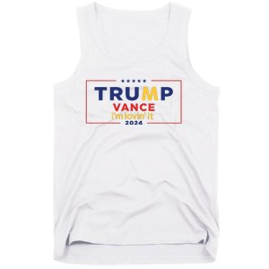 Trump Vance IM Lovin It 2024 Funny Saying Quote Trump Fried Tank Top