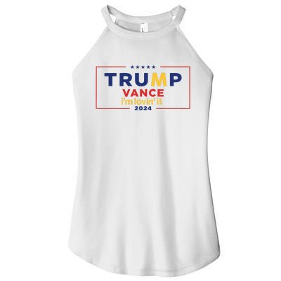 Trump Vance IM Lovin It 2024 Funny Saying Quote Trump Fried Women’s Perfect Tri Rocker Tank