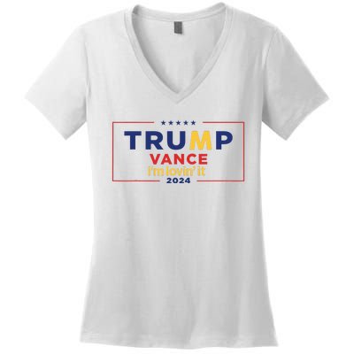 Trump Vance IM Lovin It 2024 Funny Saying Quote Trump Fried Women's V-Neck T-Shirt