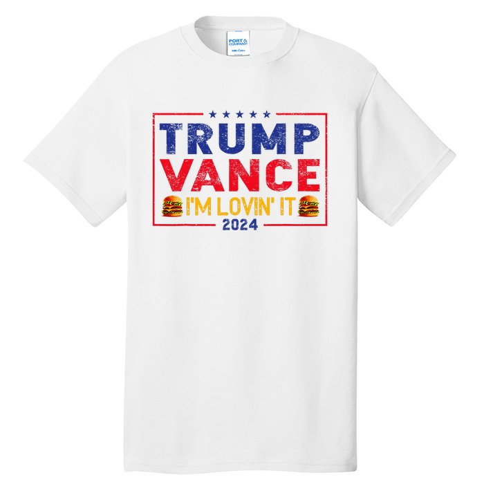 Trump Vance IM Lovin It Hamburger 2024 Tall T-Shirt