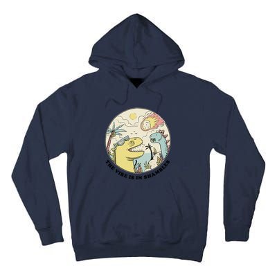 The Vibe Is In Shambles Tall Hoodie