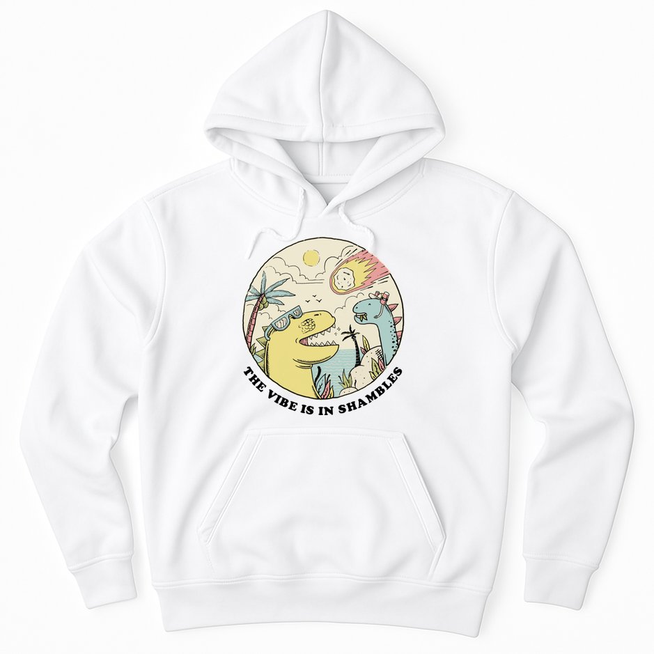 The Vibe Is In Shambles Hoodie