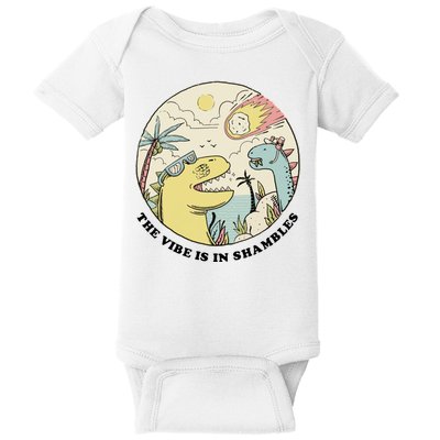 The Vibe Is In Shambles Baby Bodysuit