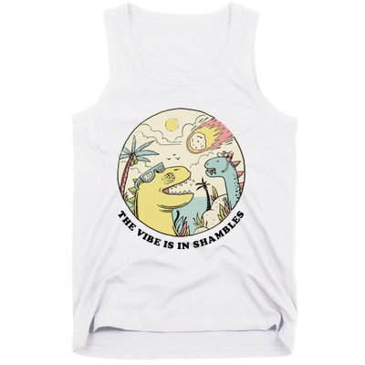 The Vibe Is In Shambles Tank Top