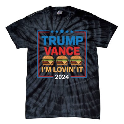 Trump Vance Im Lovin It Hamburger 2024 Election 2024 Tie-Dye T-Shirt