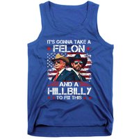 Trump Vance ItS Gonna Take A Felon And A Hillbilly To Fix Gift Tank Top