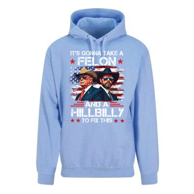 Trump Vance ItS Gonna Take A Felon And A Hillbilly To Fix Gift Unisex Surf Hoodie