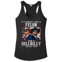 Trump Vance ItS Gonna Take A Felon And A Hillbilly To Fix Ladies PosiCharge Competitor Racerback Tank