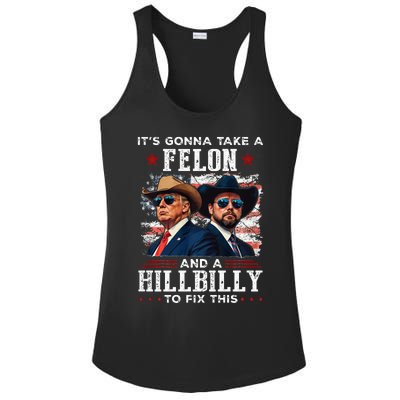 Trump Vance ItS Gonna Take A Felon And A Hillbilly To Fix Ladies PosiCharge Competitor Racerback Tank