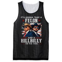 Trump Vance ItS Gonna Take A Felon And A Hillbilly To Fix Mesh Reversible Basketball Jersey Tank