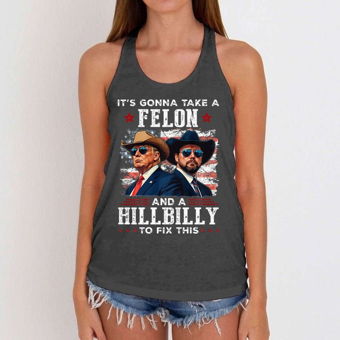 Trump Vance ItS Gonna Take A Felon And A Hillbilly To Fix Women's Knotted Racerback Tank