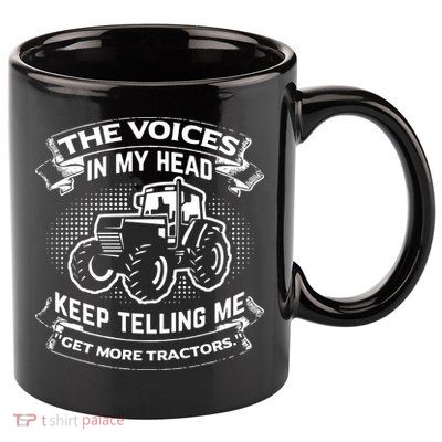 The Voices In My Head Keep Telling Me Tractors Farmer 11oz C Handle Ceramic Mug