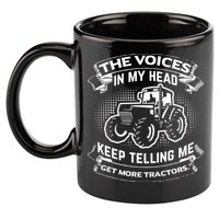 The Voices In My Head Keep Telling Me Tractors Farmer 11oz C Handle Ceramic Mug