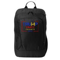 Trump Vance IM Lovin It 2024 Funny Saying Quote Trump City Backpack