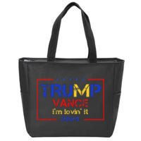 Trump Vance IM Lovin It 2024 Funny Saying Quote Trump Zip Tote Bag