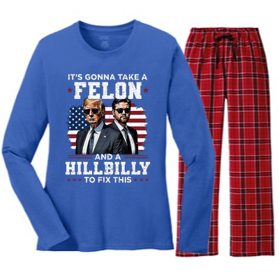 Trump Vance ItS Gonna Take A Felon And A Hillbilly To Fix Women's Long Sleeve Flannel Pajama Set 