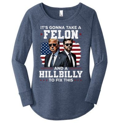 Trump Vance ItS Gonna Take A Felon And A Hillbilly To Fix Women's Perfect Tri Tunic Long Sleeve Shirt