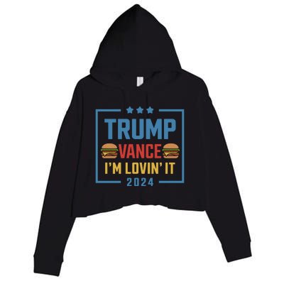 Trump Vance Im Lovin It Hamburger 2024 Election 2024 Crop Fleece Hoodie