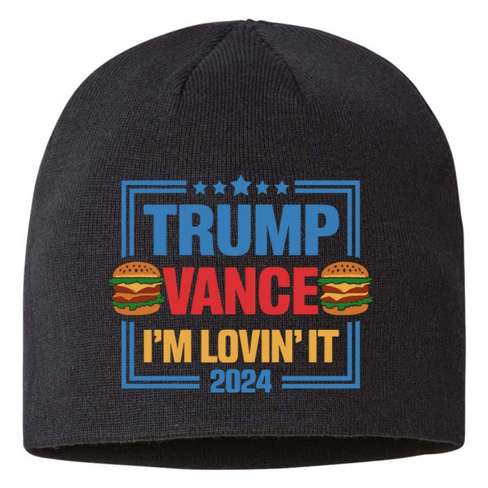 Trump Vance Im Lovin It Hamburger 2024 Election 2024 Sustainable Beanie