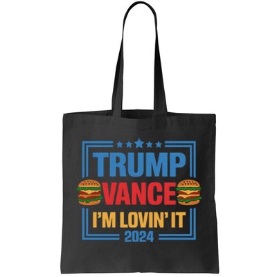 Trump Vance Im Lovin It Hamburger 2024 Election 2024 Tote Bag