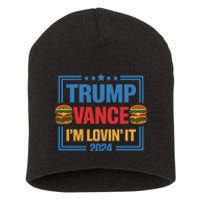 Trump Vance Im Lovin It Hamburger 2024 Election 2024 Short Acrylic Beanie