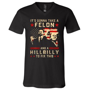 Trump Vance It Gonna Take A Felon Hillbilly V-Neck T-Shirt