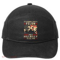 Trump Vance It Gonna Take A Felon Hillbilly 7-Panel Snapback Hat