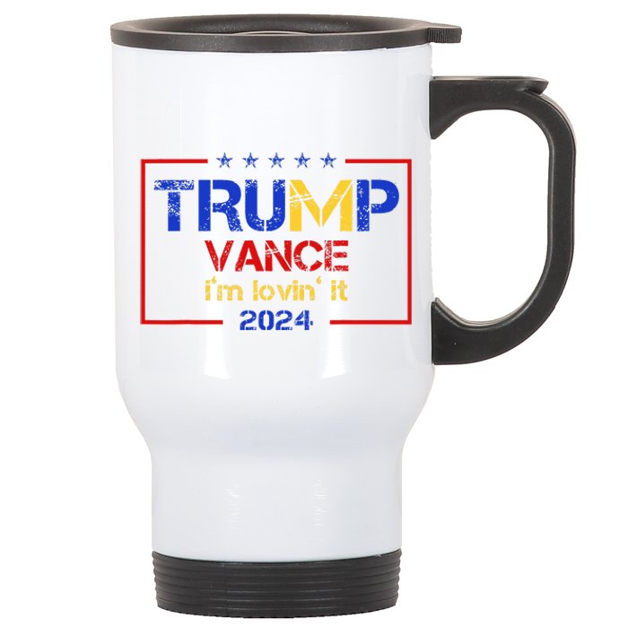 Trump Vance IM Lovin It 2024 Funny Saying Quote Trump Stainless Steel Travel Mug