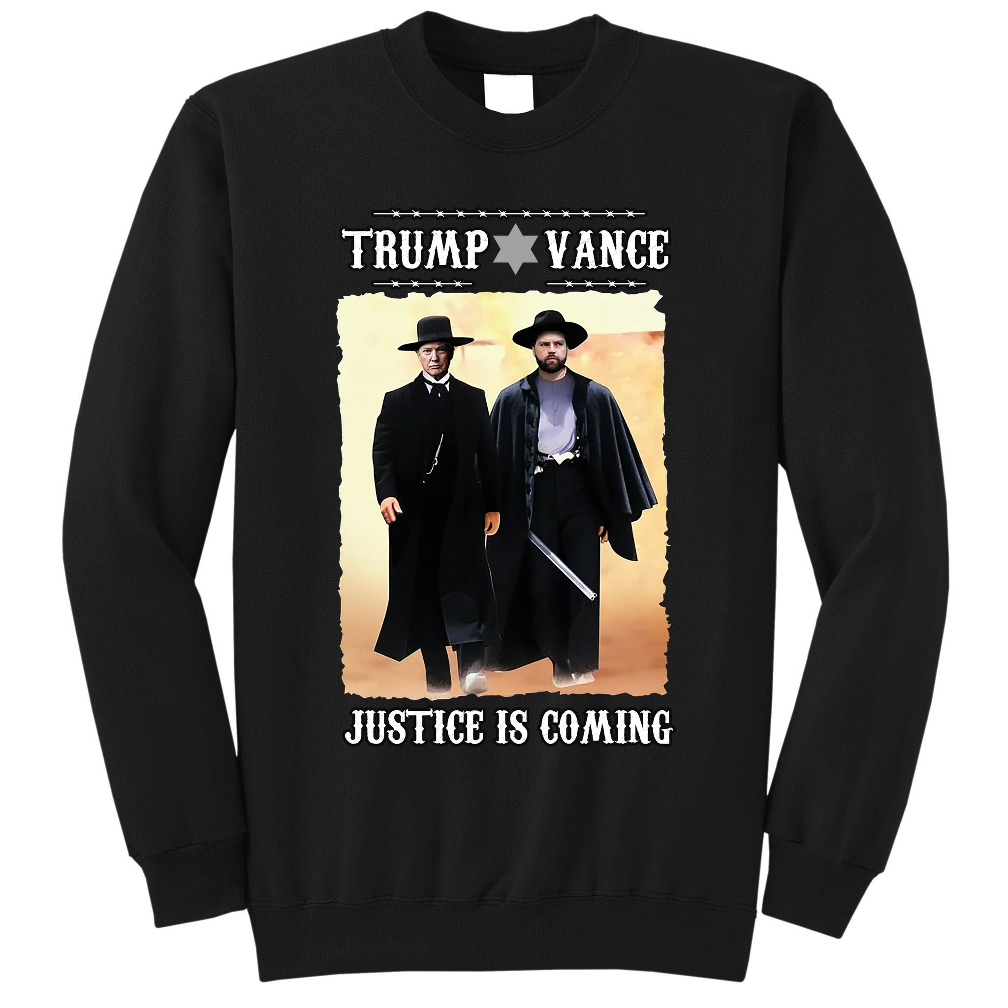 Trump Vance Justice Is Coming Tall Sweatshirt