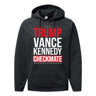 Trump Vance Kennedy Checkmate Trump For President 2024 Performance Fleece Hoodie