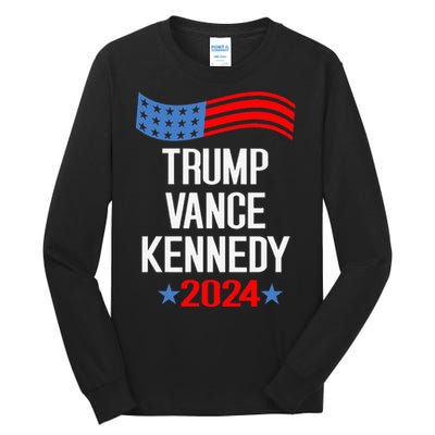 Trump Vance Kennedy 2024 Election Donald Trump Vp President Tall Long Sleeve T-Shirt