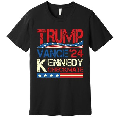 Trump Vance Kennedy Checkmate 2024 Election Republican Premium T-Shirt