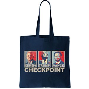 Trump Vance Kennedy Checkpoint 2024 Election Republican Tote Bag