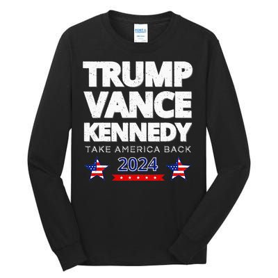 Trump Vance Kennedy 2024 Election Tall Long Sleeve T-Shirt