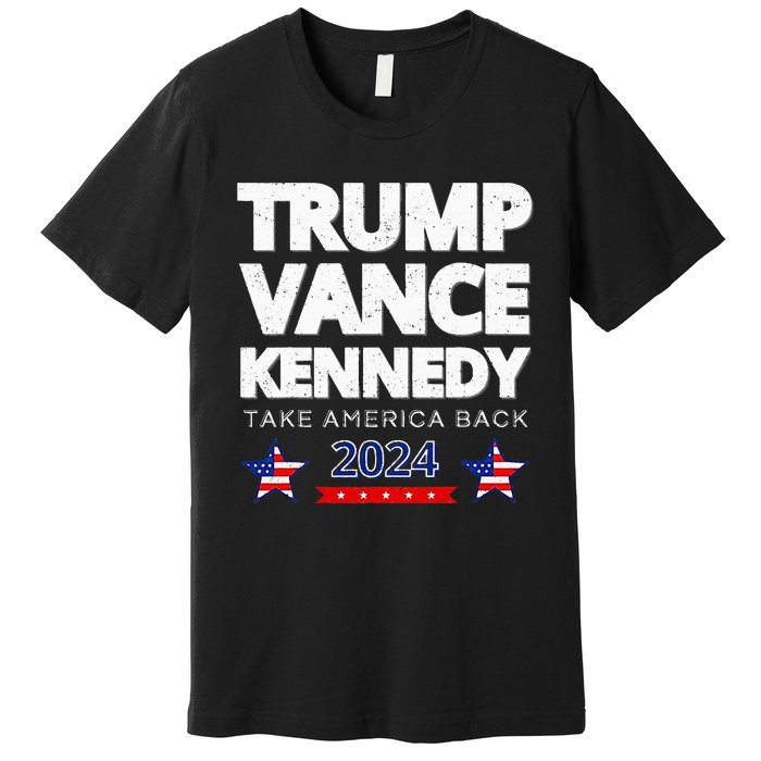 Trump Vance Kennedy 2024 Election Premium T-Shirt