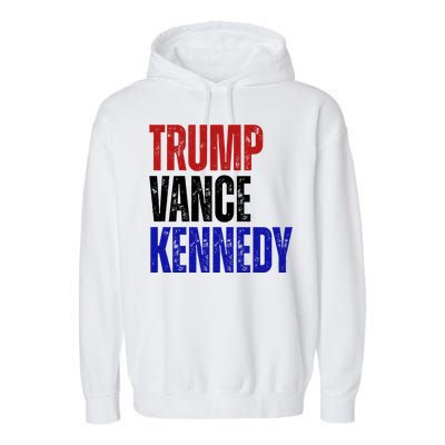 Trump Vance Kennedy Presidential Election Garment-Dyed Fleece Hoodie