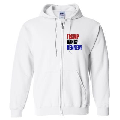 Trump Vance Kennedy Presidential Election Full Zip Hoodie