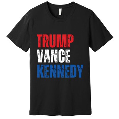Trump Vance Kennedy Presidential Campaign Flag Usa 2024 Premium T-Shirt