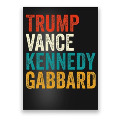 Trump Vance Kennedy Gabbard Presidential Campaign Usa 2024 Poster