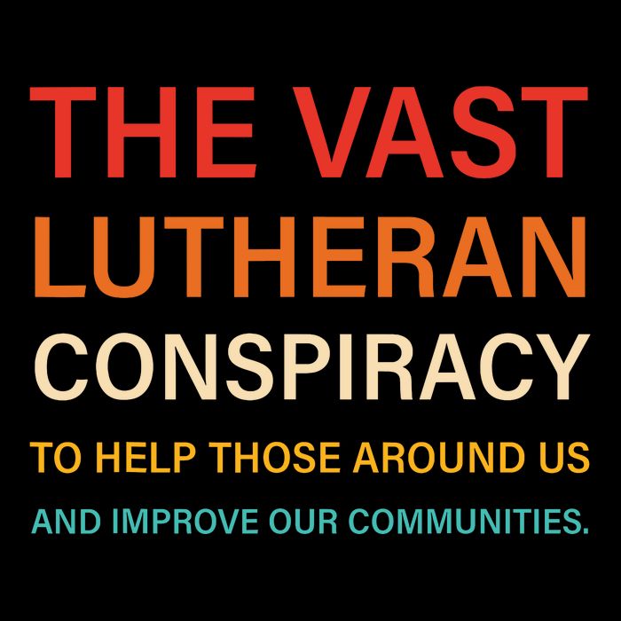 The Vast Lutheran Conspiracy To Help Those Around Us Flat Bill Trucker Hat