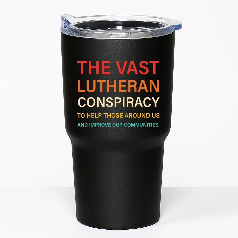 The Vast Lutheran Conspiracy To Help Those Around Us Tumbler
