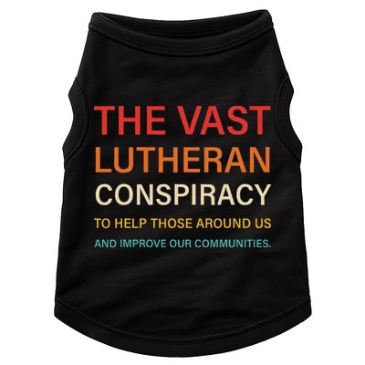 The Vast Lutheran Conspiracy To Help Those Around Us Doggie Tank