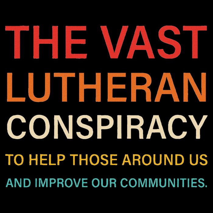 The Vast Lutheran Conspiracy To Help Those Around Us 7-Panel Snapback Hat