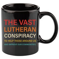 The Vast Lutheran Conspiracy To Help Those Around Us 11oz C Handle Ceramic Mug