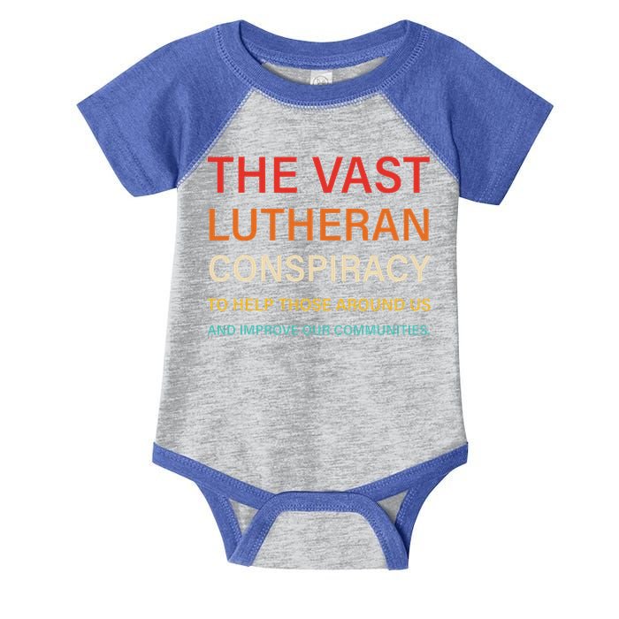 The Vast Lutheran Conspiracy To Help Those Around Us Infant Baby Jersey Bodysuit