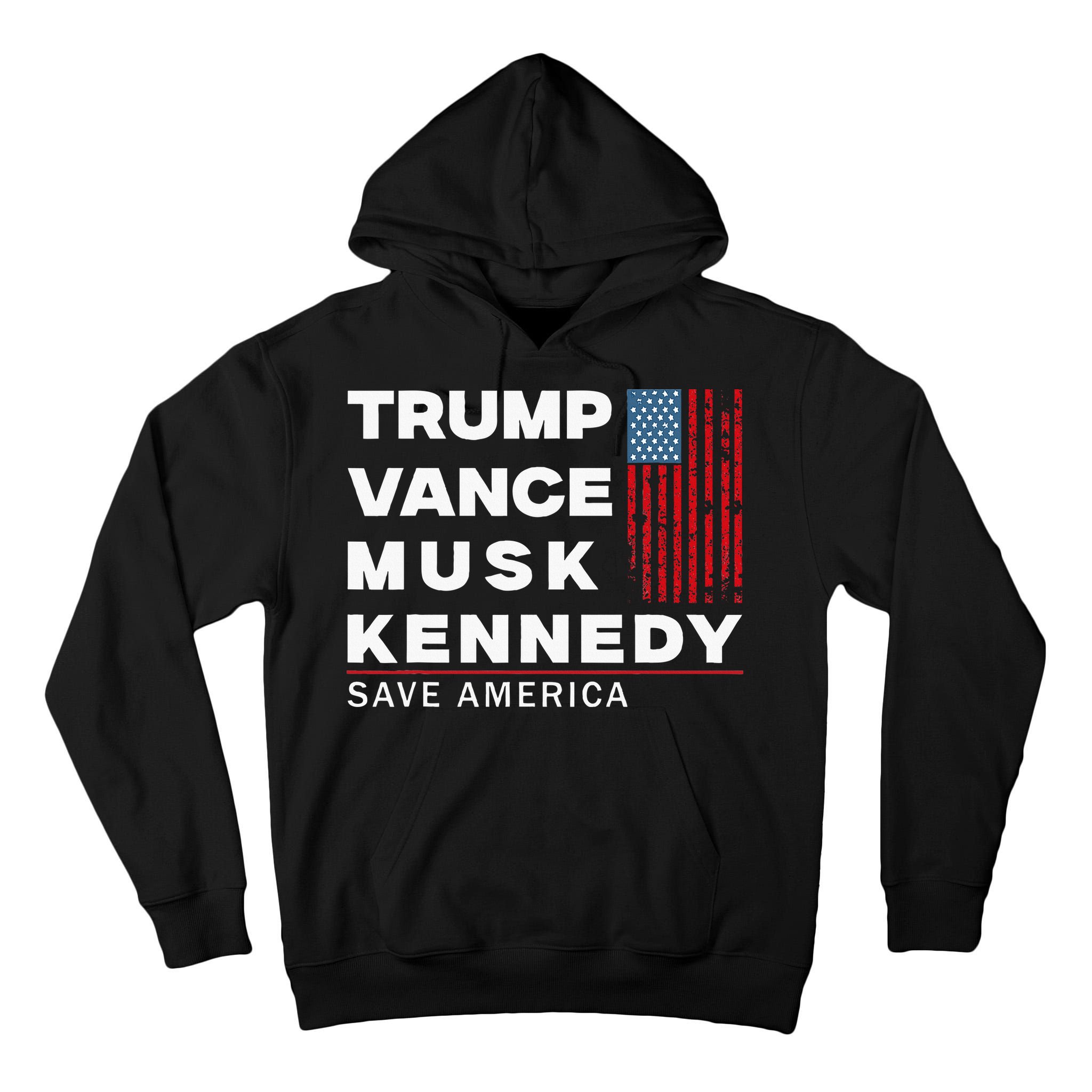 Trump Vance Musk Kennedy Save America 2024 Tall Hoodie
