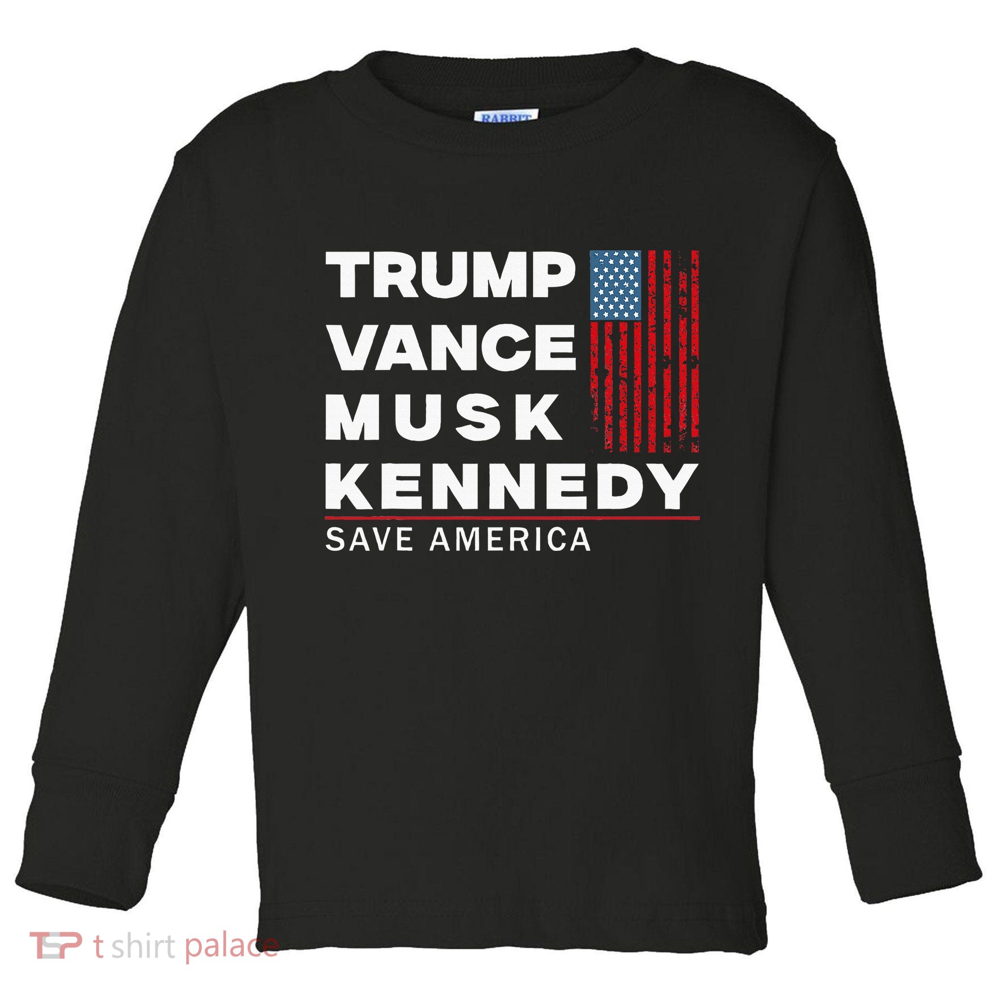 Trump Vance Musk Kennedy Save America 2024 Toddler Long Sleeve Shirt