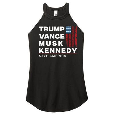 Trump Vance Musk Kennedy Save America 2024 Women’s Perfect Tri Rocker Tank