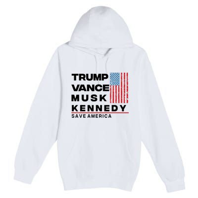 Trump Vance Musk Kennedy Gabbard 2024 Save America Premium Pullover Hoodie